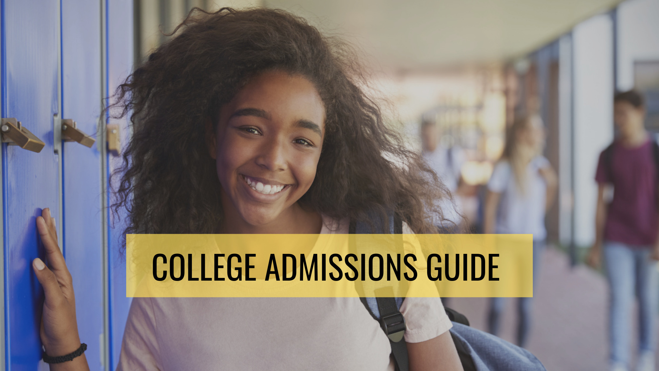 College Admissions Guide